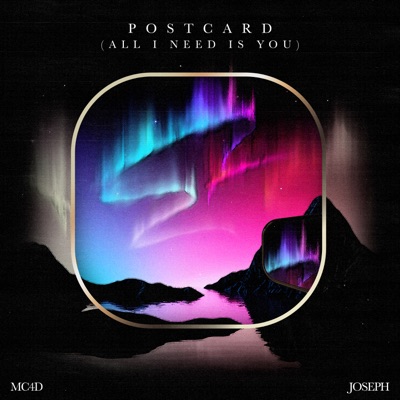 Postcard (All I Need Is You) - Single