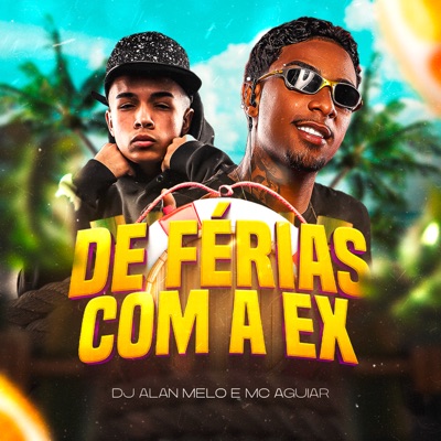 De Férias Com a Ex - Single
