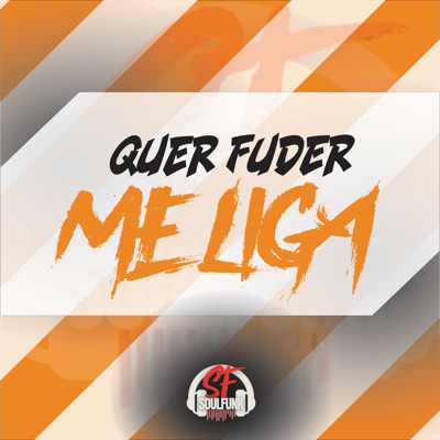 Quer Fuder Me Liga - Single