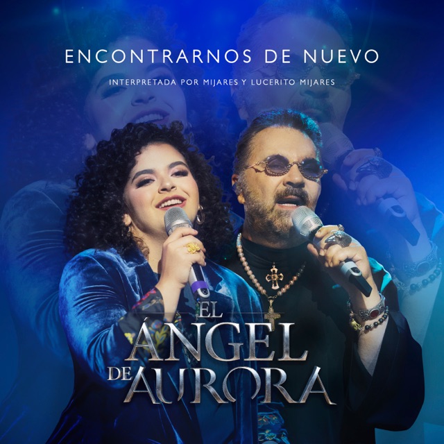 Encontrarnos de Nuevo (El Ángel de Aurora) - Single