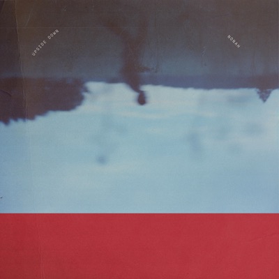 NONAH - Upside Down