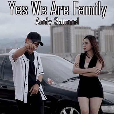 Yes We Are Family - Single