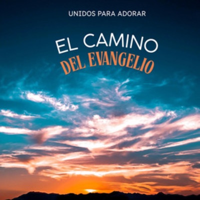 El Camino Del Evangelio - Single