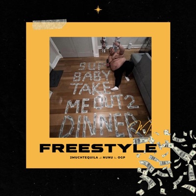 Free$tyle (feat. 2muchtequila & OGP) - Single