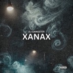Xanax (feat. Jahseh) - Single