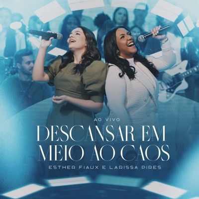 Descansar em Meio ao Caos (Ao Vivo) - Single
