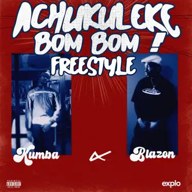 Achukuleke Bom Bom Freestyle
