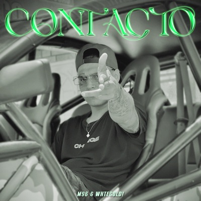 Contacto (feat. WHTEGOLD) - Single
