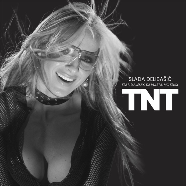 TNT (feat. DJ Vuleta, DJ Jemix & MC Fenix)