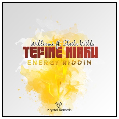 Tefine Niaku (feat. Williami & Sheila Wills) - Single
