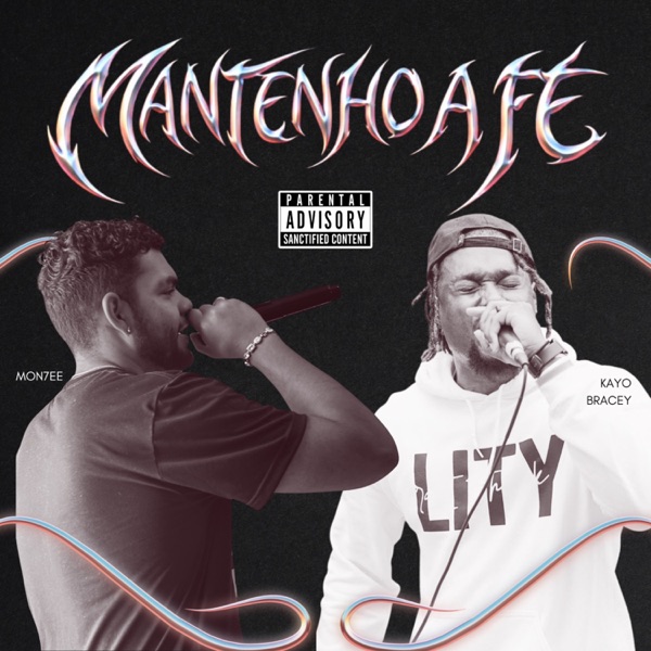 Mantenho a Fé (feat. Kayo Bracey)
