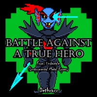 Battle Against a True Hero (From 