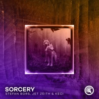 Sorcery - Single - Stefan Bors, Jet Zeith & Keci