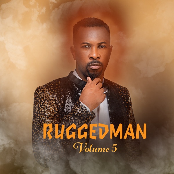 Ruggedman, Volume 5