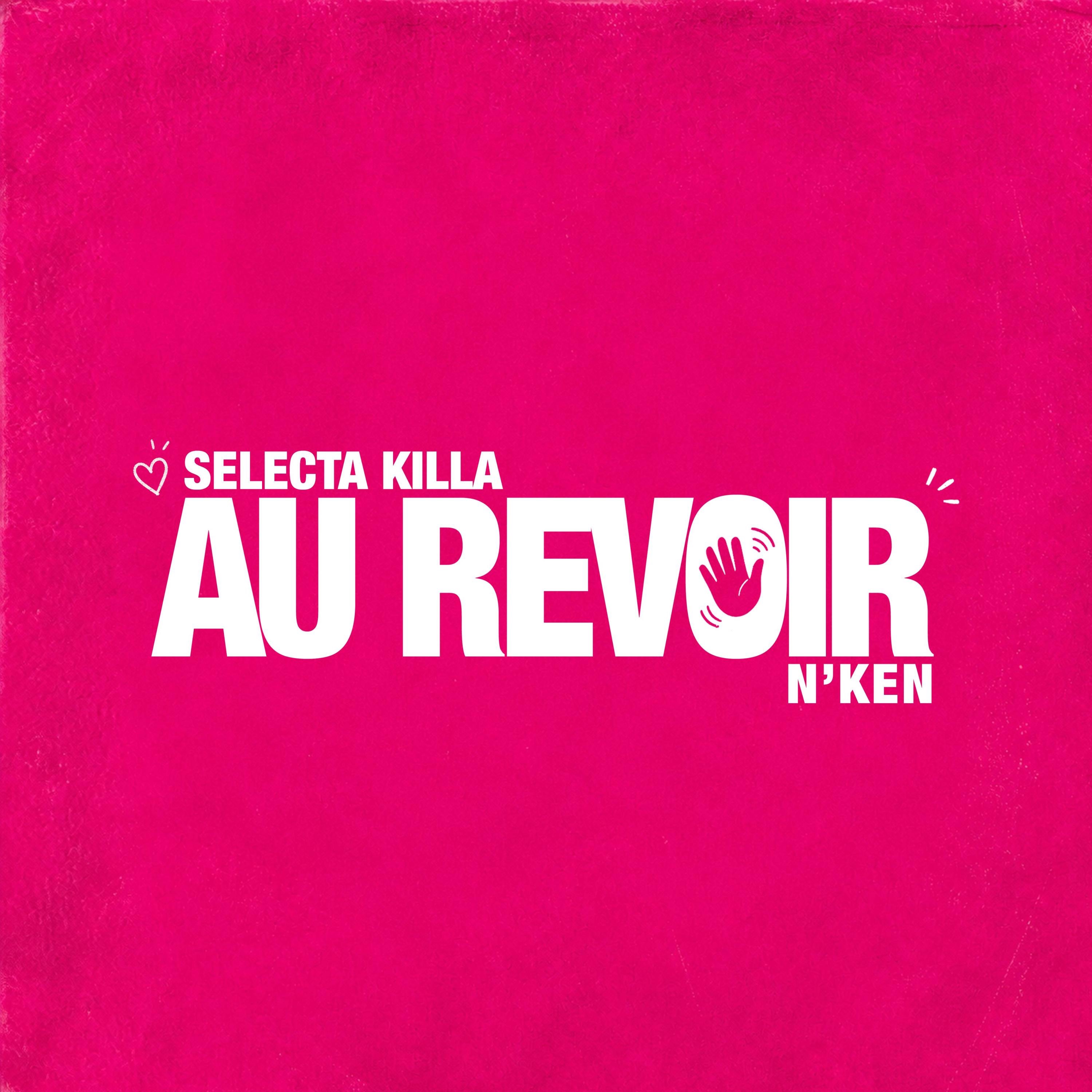 Au Revoir - Single
