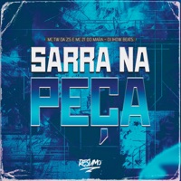 Sarra na Peça - Single - MC TW DA ZS, MC 2T Do Mara & DJ Jhow Beats