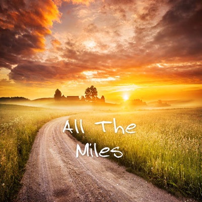 All the Miles EP - EP