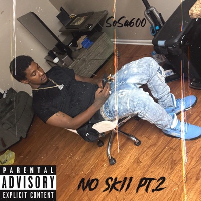No Skii Pt. 2 - Single