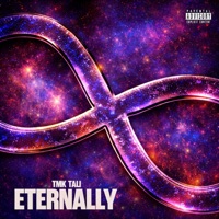 ETERNALLY - TMK TALI