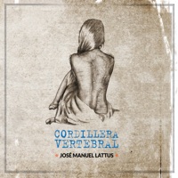 Cordillera Vertebral - Jose Manuel Lattus