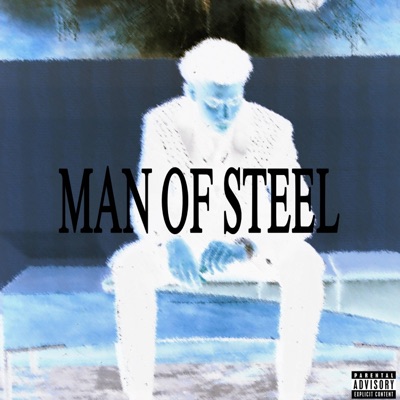 MAN OF STEEL - Single