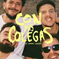 Con Mis Colegas — El Duende Callejero