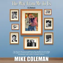 The Way from Me to Us (Unabridged)