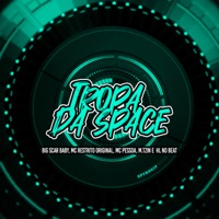 Tropa da Space (feat. M.tzin) - Single - Big Scar Baby, MC RESTRITO ORIGINAL & MC Pessoa