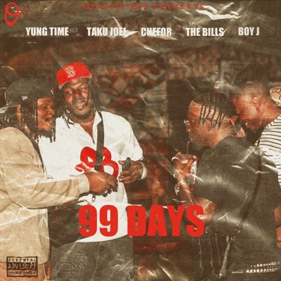 99 Days (feat. Taku Joel, Chefor & Boy J) - Single