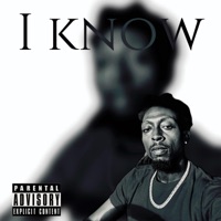 I Know - Single - Dre Montana