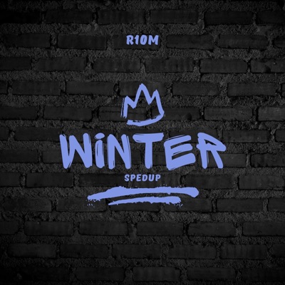 R10M - Winter (Spedup)