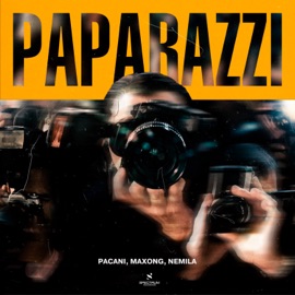 Paparazzi PACANI, Maxong & Nemila