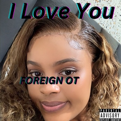 I Love You - Single