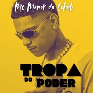 Tropa do Poder (feat. Dj Da Cohab)
