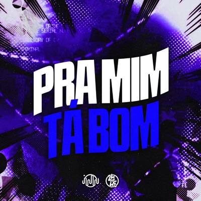 Pra Mim Tá Bom - Single