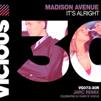 It's Alright (Jarc Remix) - Single - Madison Avenue & Jarc