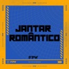 Jantar Romântico (feat. Elvis Mankada) - Single