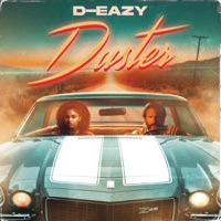 Duster - Single - D-Eazy