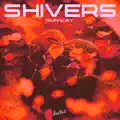Shivers