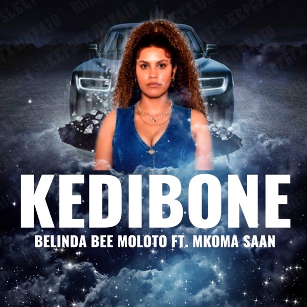 Belinda Bee (Kedibone 2026 Hit) (feat. Mkoma Saan)