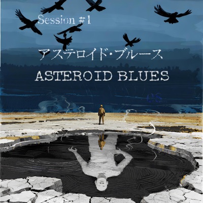 Asteroid Blues - Single