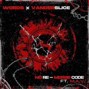 No Re-Morse Code (feat. MAV)