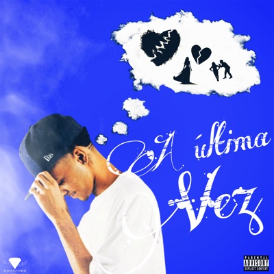 A Última Vez - Single