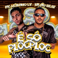 É Só Ploc Ploc - Single - Mc Levinho LV