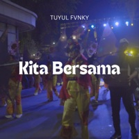 Kita Bersama - Single - TUYUL FVNKY & Putar Balik