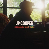 Diamonds And Gold - Single - JP Cooper