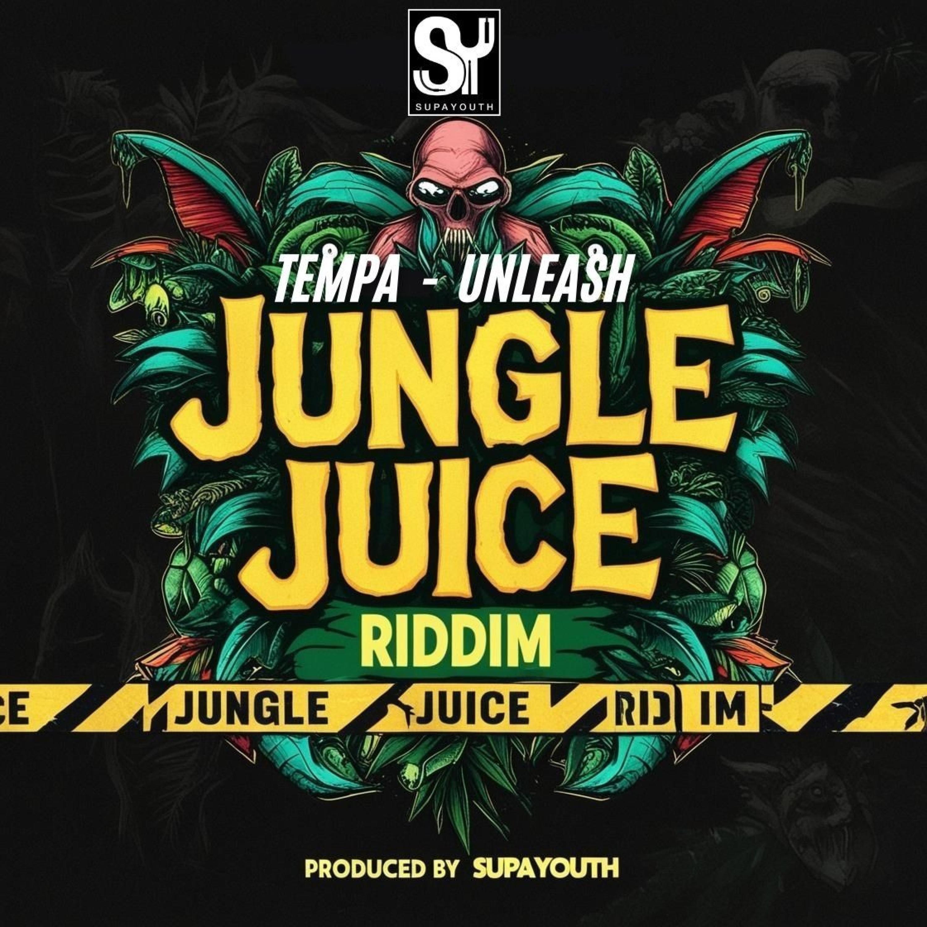 Unleash (Jungle Juice Riddim) - Single