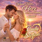 Wenn Mein Herz Deinen Namen Kent
