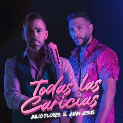 Todas las Caricias (Remix) - Single