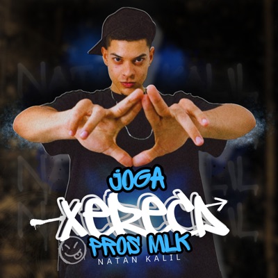 Joga Xereca Pros Mlk - Single